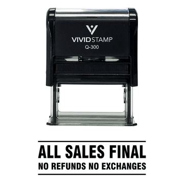 Black All Sales Final No Refunds No Exchanges Self Inking Rubber Stamp